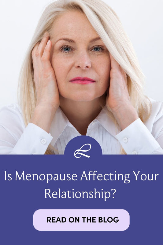 Is Menopause Affecting Your Relationship? Why Anger Toward Husbands Is Common - Liberare