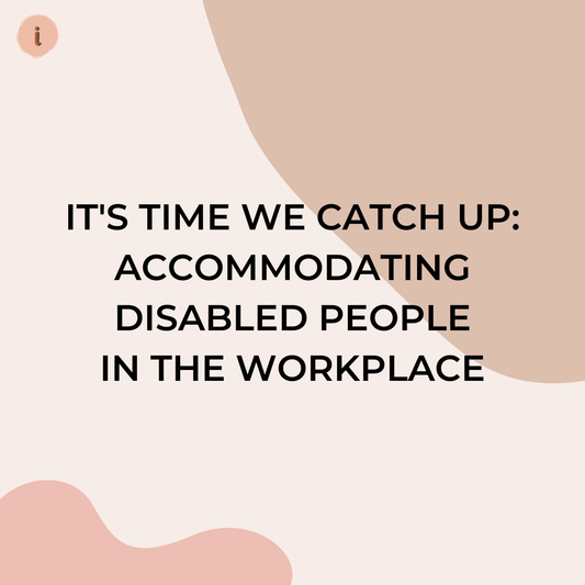 It's Time for the Workplace to Change and Accommodate Disabilities - Liberare