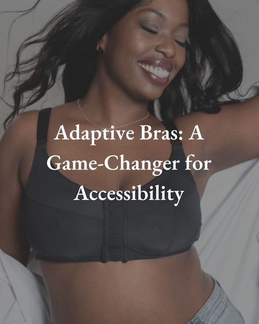 Adaptive Bras: A Game-Changer for Accessibility - Liberare