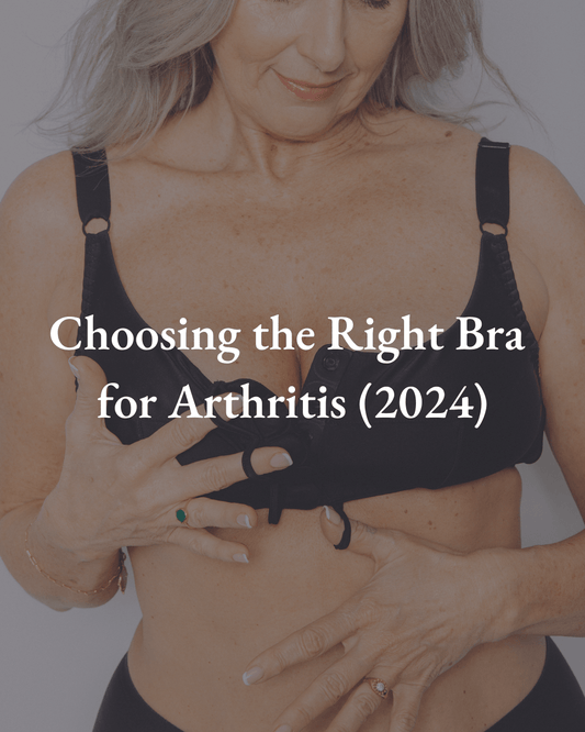 Choosing the Right Bra for Arthritis (2024) - Liberare