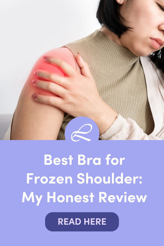 Best Bra for Frozen Shoulder: My Honest Review - Liberare