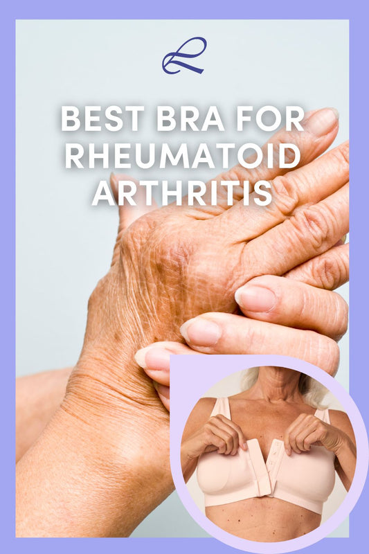 Best Bra for Rheumatoid Arthritis: My Honest Review - Liberare