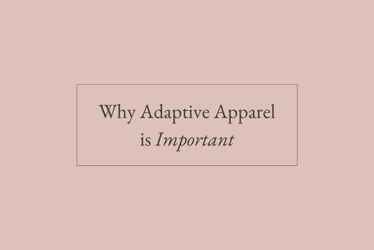 Why Adaptive Apparel is Important - Liberare