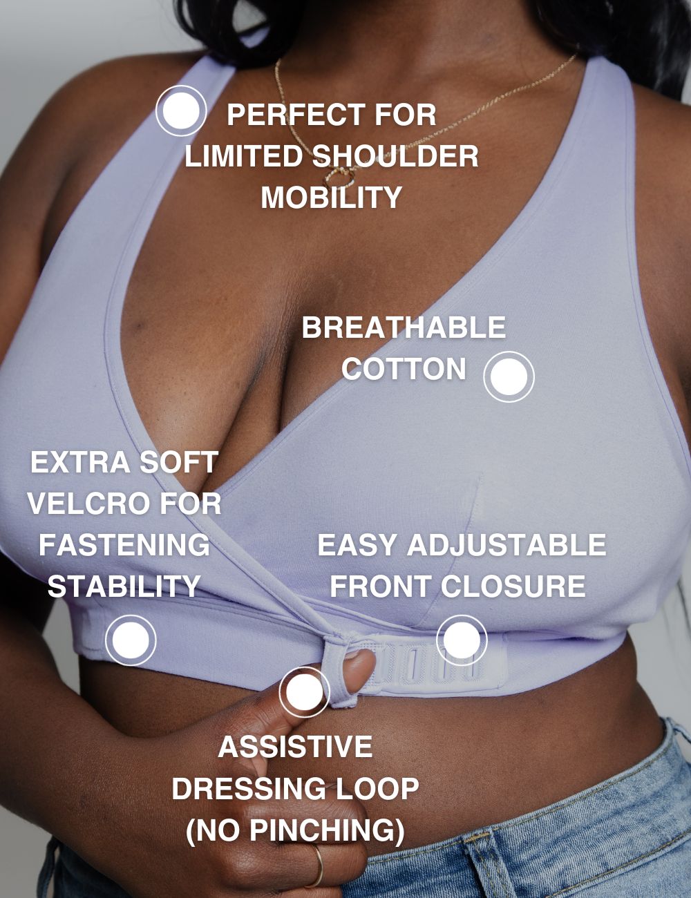 Perfect for limited shoulder mobility. BREATHABLE COTTON. EXTRA soft Velcro for fastening stability. Easy adjustable front closure. ASSISTIVE DRESSING LOOP (NO PINCHING)